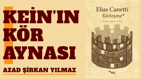 Kein’ın kör aynası - Azad Şirkan Yılmaz￼