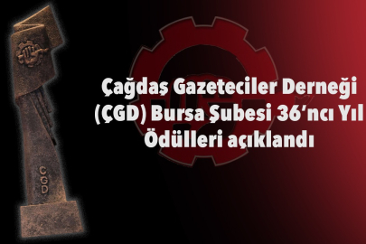 ÇGD Bursa şubesi ödülleri açıklandı