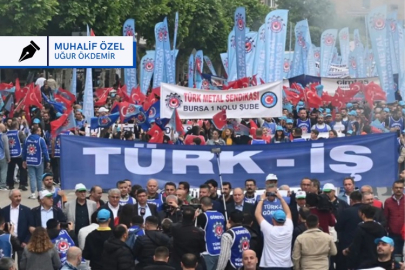 Bursa'da 106 bin işçinin 1 Mayıs'ını çaldılar