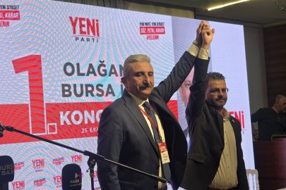 YENİ Parti Bursa’nın il yönetimi belli oldu